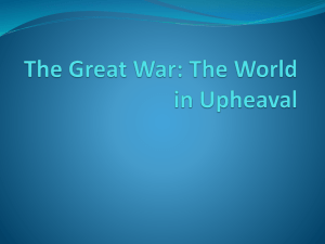 The Great War: The World in Upheaval