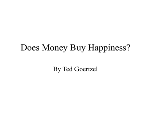 Does Money Buy Happiness?