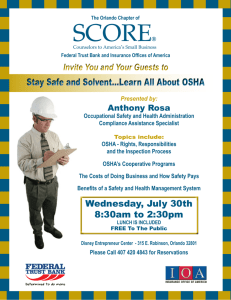 Stay Safe and Solvent...Learn All About OSHA Stay Safe and