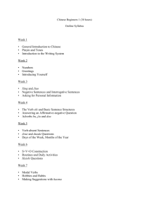Week 1 • General Introduction to Chinese • Pinyin and Tones