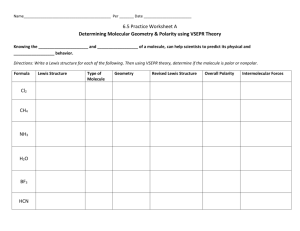 6.5 Practice Worksheet A: Molecular Geometry & Polarity