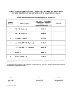 TENDER FOR THE SUPPLY, DELIVERY AND INSTALLATION OF SEATING FOR... LECTURE THEATRE 1 AT THE LECTURE CENTRE, UNIVERSITY OF MALTA