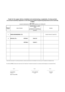 Tender for the supply, delivery, installation and commissioning, as applicable,... circuit board assembly equipment, for the Electronic System Engineering Department...