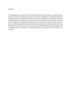 ABSTRACT:  The impregnation of zinc particles into MFI zeolite (HZSM-5) caused...