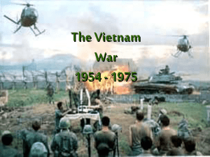 The Vietnam War 1954 - 1975