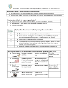 Key Question: What is globalization and interdependence?