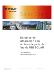 Ejemplos de integración con laminas de película fina de UNI SOLAR