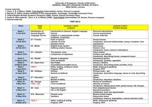 University of Kragujevac, Faculty of Education GENERAL ENGLISH