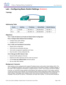 5.1.1.6 Lab - Configuring Basic Switch Settings - solution