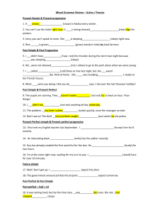 mixed tenses active passive - with ansers