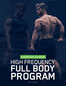 High Frequency Full Body Program 5X Per Week