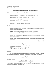 Modelo de Respuesta del Primer examen parcial Mat III 2122-I